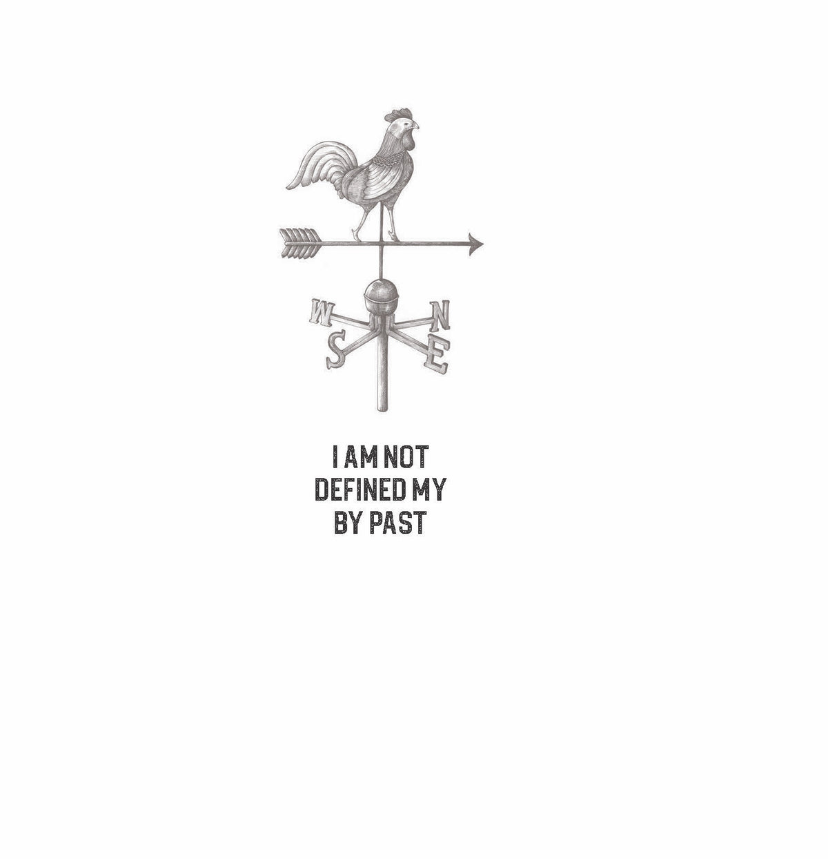 I Am Not Defined By My Past
